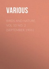 читать Birds and Nature, Vol 10 No. 2 [September 1901]