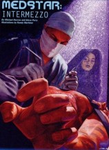 читать Медстар: Интермеццо