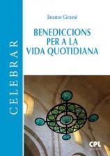 читать Benediccions per a la vida quotidiana