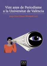 читать Vint anys de Periodisme a la Universitat de València