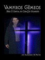 читать Vampiros Gêmeos