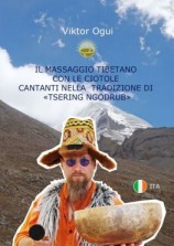 читать Il massaggio tibetano con le ciotole cantanti nella tradizione di «Tsering Ngodrub»