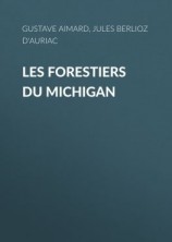 читать Les Forestiers du Michigan