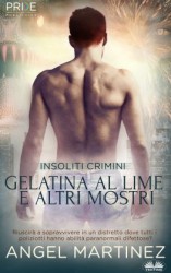 читать Gelatina Al Lime E Altri Mostri