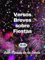 читать Versos Breves Sobre Fiestas