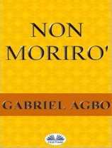 читать Non Morirò