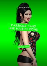 читать Passions dans une maison riche. Agence Amur