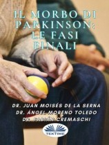 читать Il Morbo Di Parkinson: Le Fasi Finali