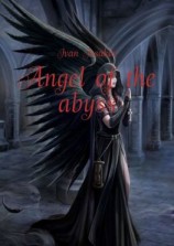 читать Angel of the abyss