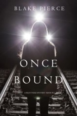 читать Once Bound