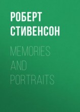 читать Memories and Portraits