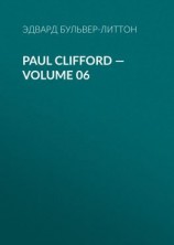 читать Paul Clifford  Volume 06