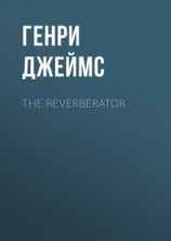читать The Reverberator