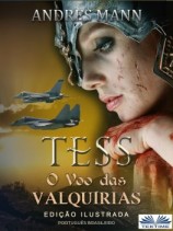 читать Tess: O Voo Das Valquírias