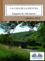 читать La Casa De La Esclusa