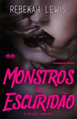 читать Monstros Na Escuridão