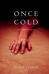 читать Once Cold