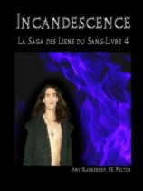 читать Incandescence
