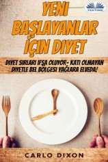 читать Yeni Başlayanlar İçin Diyet