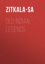 читать Old Indian Legends