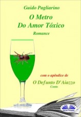 читать O Metro Do Amor Tóxico - Romance
