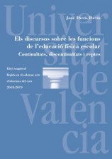 читать Els discursos sobre les funcions de l'educació física escolar. Continuïtats, discontinuïtats i reptes