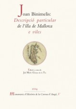 читать Joan Binimelis: Descripció particular de l'illa de Mallorca e viles