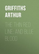 читать The Thin Red Line; and Blue Blood