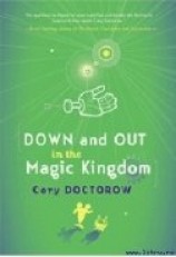 читать Down and Out in the Magic Kingdom