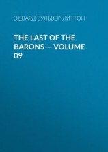 читать The Last of the Barons  Volume 09