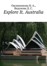 читать Explore It. Australia