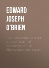 читать The Best Short Stories of 1917, and the Yearbook of the American Short Story
