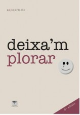 читать Deixa'm plorar