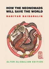 читать How the Neonomads will save the world. Alter-globalism edition