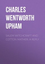 читать Salem Witchcraft and Cotton Mather: A Reply