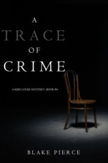 читать A Trace of Crime