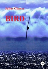 читать Bird