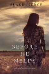 читать Before He Needs