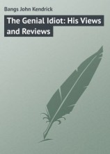 читать The Genial Idiot: His Views and Reviews