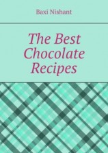 читать The Best Chocolate Recipes
