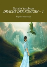 читать Drache der Königin  1. Magischer Minnesänger