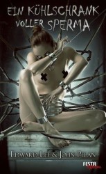 читать Холодильник полный спермы