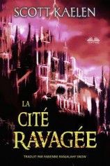 читать La Cité Ravagée