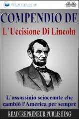 читать Compendio De L'Uccisione Di Lincoln