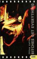 читать Bitches Get Everything