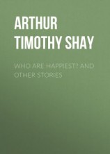 читать Who Are Happiest? and Other Stories