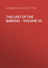 читать The Last of the Barons  Volume 10