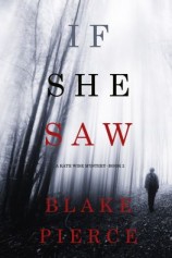 читать If She Saw