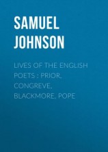 читать Lives of the English Poets : Prior, Congreve, Blackmore, Pope
