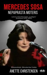 читать Mercedes Sosa - Nepaprasta Moteris
